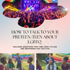 How to Talk to Your Preteen or Teen About LGBTQ